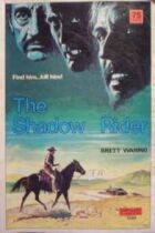 The Shadow Rider by Brett Waring
